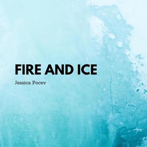 Fire & Ice