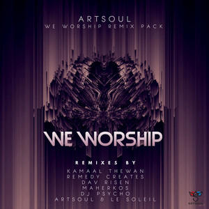 We Worship R€mix Pack