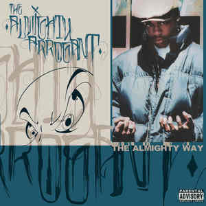 The Almighty Way (Explicit)