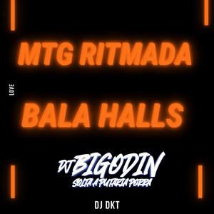 MTG RITMADA-BALA HALLS (Explicit)
