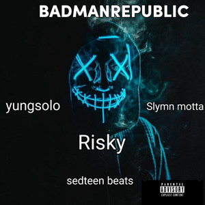 Risky (Explicit)