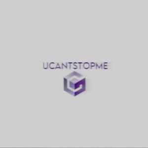 UCANTSTOPME (Explicit)