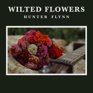 Wilted Flowers (Explicit)