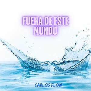 FUERA DE ESTE MUNDO