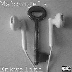 enkwalini (Explicit)