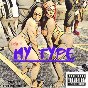 My Type (Explicit)