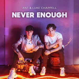 Never Enough(feat. Luke Chappell)