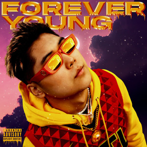 Forever Young (Explicit)