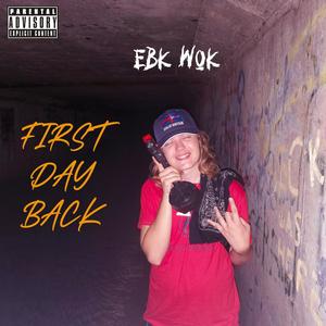 First Day Back (Explicit)