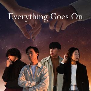 Everything Goes On (feat. Shoza, Miggy & Yoona)