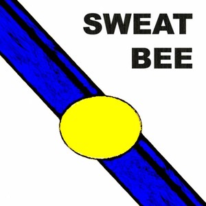 Sweat Bee (Explicit)