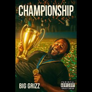 Championship (Explicit)