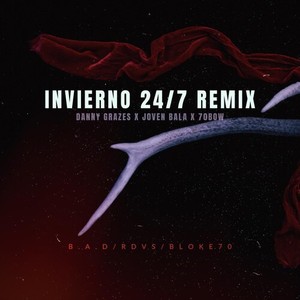 Invierno 24/7 (REMIX) [Explicit]