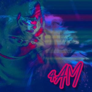 4 A.M (Explicit)