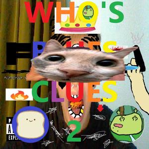 Who's Blues Clues 2 (Explicit)