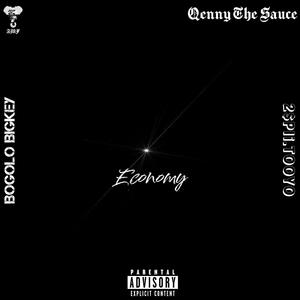 Economy (feat. Bogolo Bigkey & 2Spii.Tooyoo) (Explicit)
