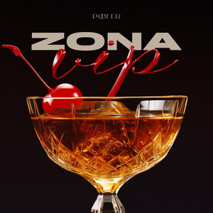 Zona Vip (Explicit)