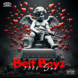 Belt Boyz (Explicit)