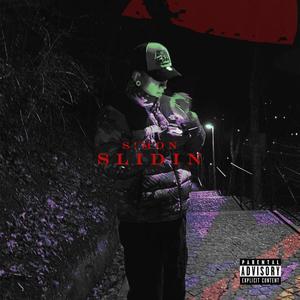 Slidin (Explicit)