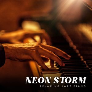 Neon Storm: Dinner Jazz