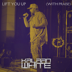 Lift You up With Praise