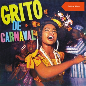 Grito de Carnaval - Carnaval de 1962