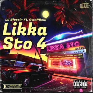 Likka Sto 4 (Lil Blessin Remix) [Explicit]