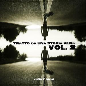 Tratto Da Una Storia Vera -, Vol. 2 (Explicit)