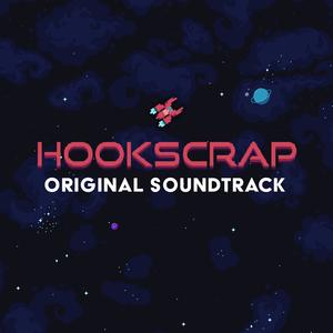 Hookscrap (Original Game Soundtrack)