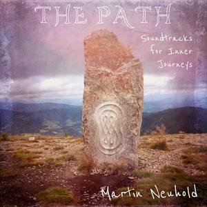 The Path - Soundtracks for Inner Journeys