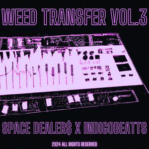 **** Transfer, Vol. 3 (feat. Indigobeatts)