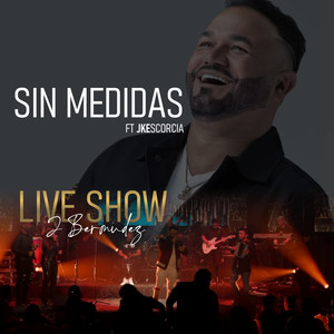 Sin Medidas (Live Show)