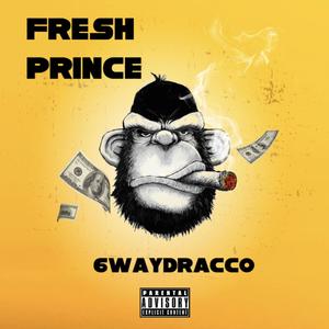Fresh Prince Of 65 (Explicit)