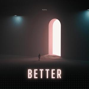 Better