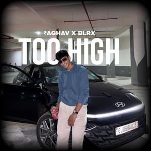 Too High (feat. BLRX) [Raw Version] [Explicit]