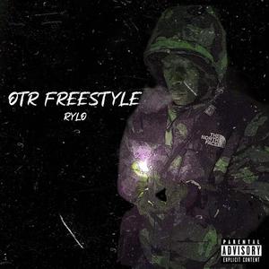 Otr Freestyle (Explicit)