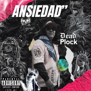 Ansiedad (Explicit)