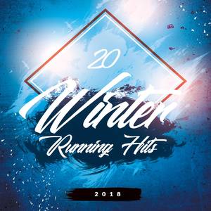 20 Winter Running Hits 2018