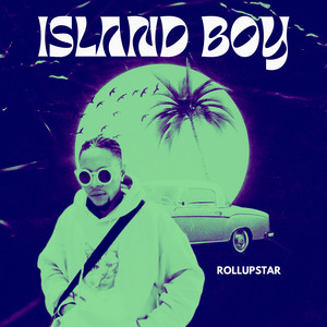 Island Boy (Explicit)