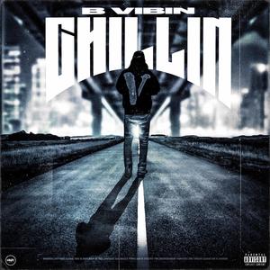 Chillin (Explicit)