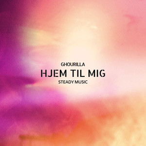 Hjem Til Mig (Explicit)