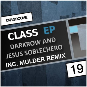 Class Ep (Incl. Mulder (NL) Remix)