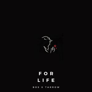 For Life (feat. BOS)