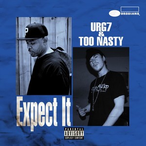 Expect It (Explicit)