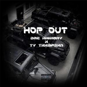 Hop Out (Explicit)