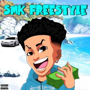 SMK Freestyle (Explicit)