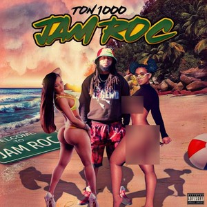 Jam Roc (Explicit)