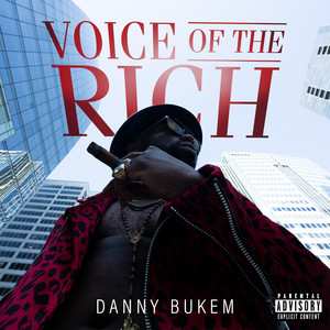 Voice of the Rich (Explicit)