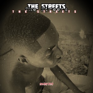 THE STREETS