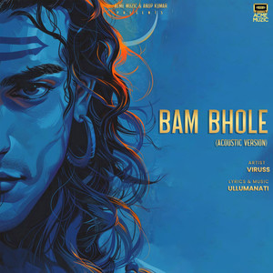 Bam Bhole (Acoustic Version)